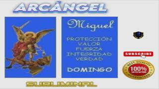 Arcángel Miguel Subliminal 2024 [upl. by Liberati]