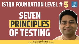 ISTQB Foundation Level 5  Seven Testing Principles [upl. by Rhody232]