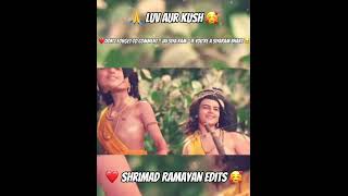 ✨ Luv aur Kush Singing Ramayan 🥰  Shrimad Ramayan Edits 🙏  sujayreu prachibansal luvkush ❤️✨ [upl. by Cazzie993]