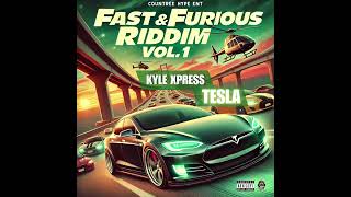 Kyle Xpress  TESLA  Fast amp Furious Riddim [upl. by Neelyar]