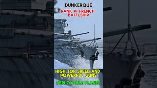 NEW French rank VI Battleship  Dunkerque [upl. by Tybalt]