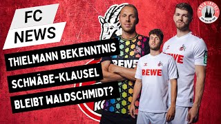 1 FC Köln Thielmann bekennt sich zum FC  SchwäbeKlausel  Bleibt Waldschmidt doch [upl. by Aniuqal]