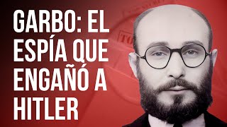 El ESPAÑOL que ENGAÑÓ a HITLER 🤯 y salvó miles de vidas [upl. by Nauqaj514]