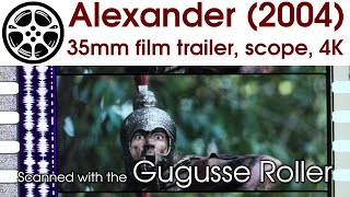 Alexander 2004 35mm film trailer 1A scope 4K [upl. by Sarina]