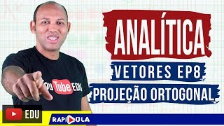 VETORES  PROJEÇÃO ORTOGONAL ✅ GEOMETRIA ANALÍTICA NO ESPAÇO [upl. by Devad30]