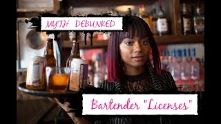 You DO NOT Need A Bartending quotLicensequot Myth Debunked [upl. by Burtie]