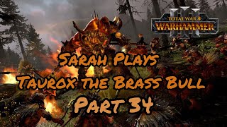 Sarah Plays Taurox the Brass Bull in Immortal Empires Part 34 [upl. by Verner]