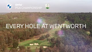 Every Hole at Wentworth  2021 BMW PGA Championship [upl. by Piderit]