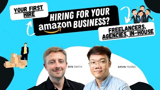 Essential Roles for Your Amazon Business How to hire for Success  Agency Freelance InHouse [upl. by Spillar]