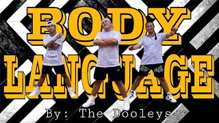 BODY LANGUAGE By the DOOLEYS  Zumba  RG Mark Angelo Bote  danceworkout dance zumbafitness [upl. by Gonzales]