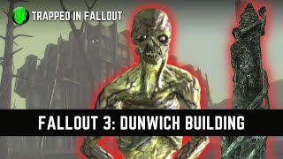 How To Explore Dunwich Building In Fallout 3 [upl. by Concordia]