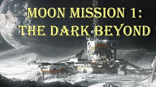 Destiny Beta  First Moon Mission quotThe Dark Beyondquot [upl. by Ruzich]