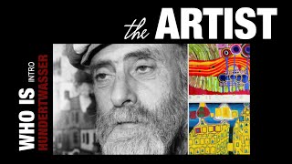 Hundertwasser the Artist Intro [upl. by Kial]