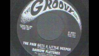 Darrow Fletcher  The pain gets a little deeper  Judgement day  northern soulwmv [upl. by Godliman206]