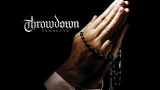 Throwdown  Vendetta  Full album [upl. by Ahsal467]