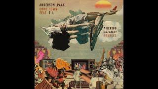 Anderson Paak  Come Down feat TI Supafly Mix Prod Amerigo Gazaway [upl. by Chryste]