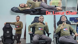 Dr Luxur Chair Unboxing amp Assemble comfort quality chair [upl. by Trilley]