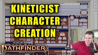 Lets Build a KINETICIST in Pathfinder 2e [upl. by Neitsabes]