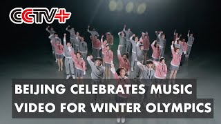 Beijing Celebrates Music Video for Winter Olympics [upl. by Denis167]