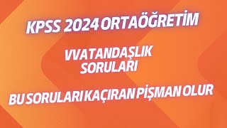 KPSS 2024 VATANDAŞLIKTAN FULL ÇEKTİREN SORULARkpsskpssgüncel kpsscografyakpsstarihgeneltekrar [upl. by Naellij]