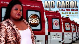 MC Carol  Liga Pra Samu  Produção DJ RD da NH  Lançamento [upl. by Case55]