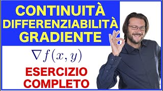 Continuità differenziabilità e gradiente esercizio completo svolto [upl. by Kermit]