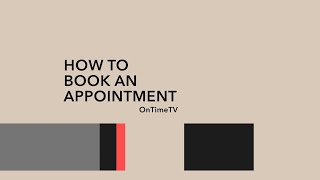 How do I book an appointment using OnTime [upl. by Aynotan246]