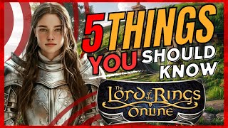 5 Things you SHOULD know in LOTRO [upl. by Akimert]