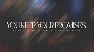 Charity Gayle  You Keep Your Promises Live  Lyric Video [upl. by Denis284]