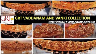 GRT Vaddanam collection vanki designs  vaddanam designs with weight and price  latest designs [upl. by Yelsew91]