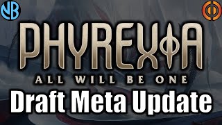 PHYREXIA ALL WILL BE ONE DRAFT META UPDATE Best Colors Best Archetypes and MORE [upl. by Breanne]