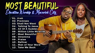 Elevation Worship amp Maverick City Music [upl. by Margi607]