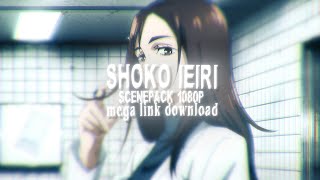 shoko ieiri scenes for edits [upl. by Robena]