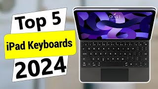 ✅The 5 Best iPad Keyboards in 2024  Best iPad Keyboards [upl. by Grimaud24]