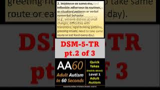 DSM5TR Autism Criteria pt 2 of 3 AA60 007 REVISED shorts autism [upl. by Nais]