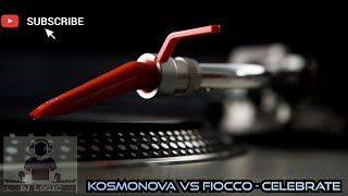 Kosmonova vs Fiocco  Celebrate [upl. by Pasia]