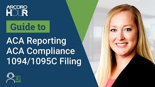 Prepare NOW for ACA reporting  ACA Compliance and 10941095C Filing [upl. by Enilauqcaj573]