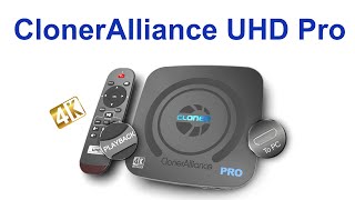 The All New ClonerAlliance UHD PRO 4K Recorder  Unbox amp Review [upl. by Mohammed]