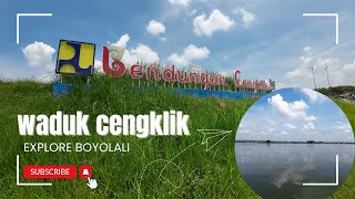 SEPERTI APA SIH WADUK CENGKLIK BOYOLALI❓❓❓❓ [upl. by Akital242]