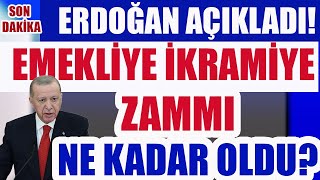 Son Dakika Erdoğan Açıkladı Emekliye İkramiye Zammı Ne Kadar Oldu [upl. by Ahter235]