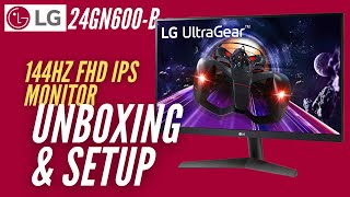 LG 24GN600B 238” UltraGear™ Full HD IPS 1ms GtG Gaming Monitor Unboxing and Setup [upl. by Shig]