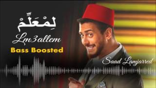 Saad Lamjarred  LM3ALLEM Bass Boosted [upl. by Braun]