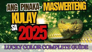 LUCKY COLOR OF THE YEAR 2025  The Year of the Wood Snake CompleteLuckyColorGuide [upl. by Sieber]