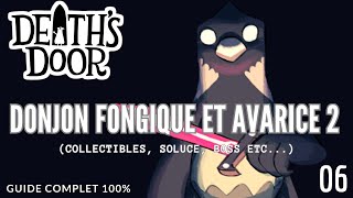 DEATHS DOOR  SOLUCEGUIDE 100  Le Donjon fongique et Avarice 2  FR [upl. by Bannerman]