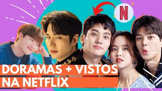 20 DORAMAS NETFLIX MAIS ASSISTIDOS PELO MUNDO  DORAMAS COREANOS [upl. by Pessa]