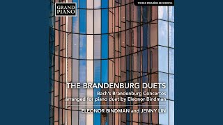 Brandenburg Concerto No 4 in G Major BWV 1049 Arr E Bindman for Piano 4 Hands  I Allegro [upl. by Ardra]