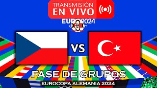 REPUBLICA CHECA 🇨🇿 VS 🇹🇷 TURQUÍA EN VIVO  EURO ALEMANIA 2024  POR FÚTBOL MAGNO [upl. by Yeniar416]