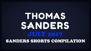 July 2017 SHORTS Compilation  Thomas Sanders [upl. by Leunamnauj672]