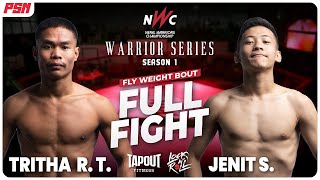 Tirtha Raj Thapa vs Jenit Sherchan  FULL FIGHT  NWC Warrior Series [upl. by Nordine674]