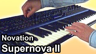 Novation SUPERNOVA II synth demo  Ambient space drone music soundscape [upl. by Wohlen266]